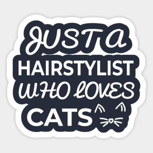 hairstylist cat owner Sticker